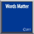 WordsMatter